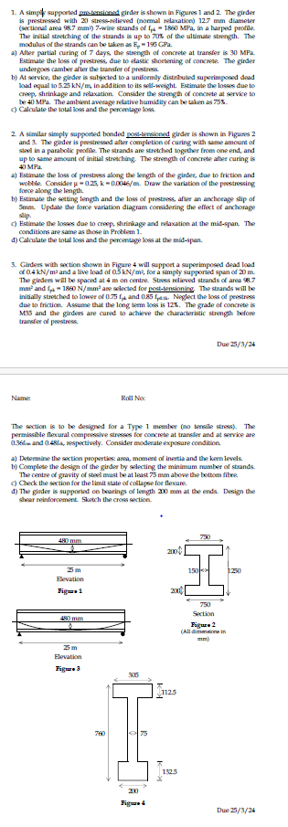 A simpt suppoeted ans - lensiened girder is shown