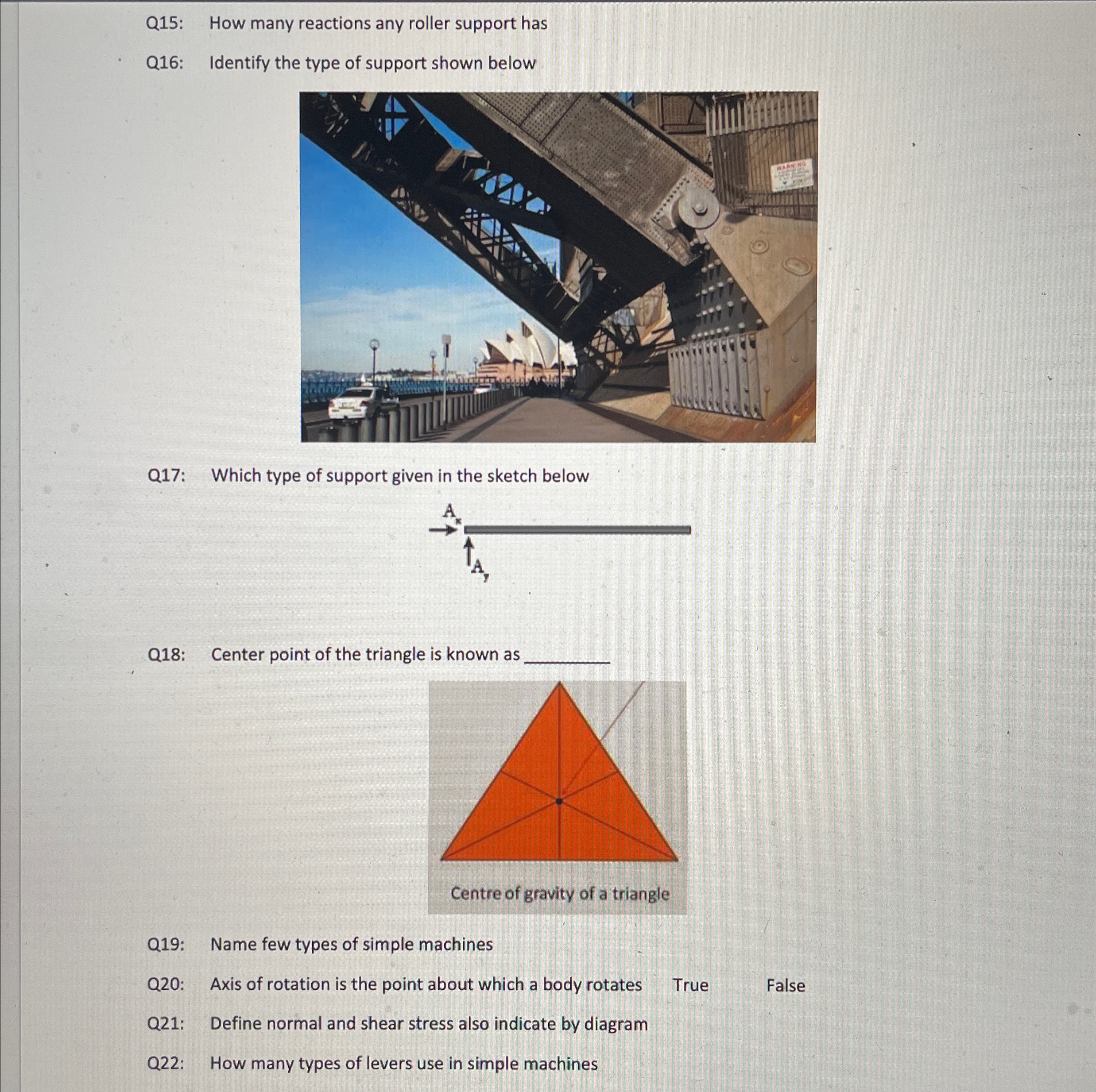 Q 1 5 : How many reactions any roller support has