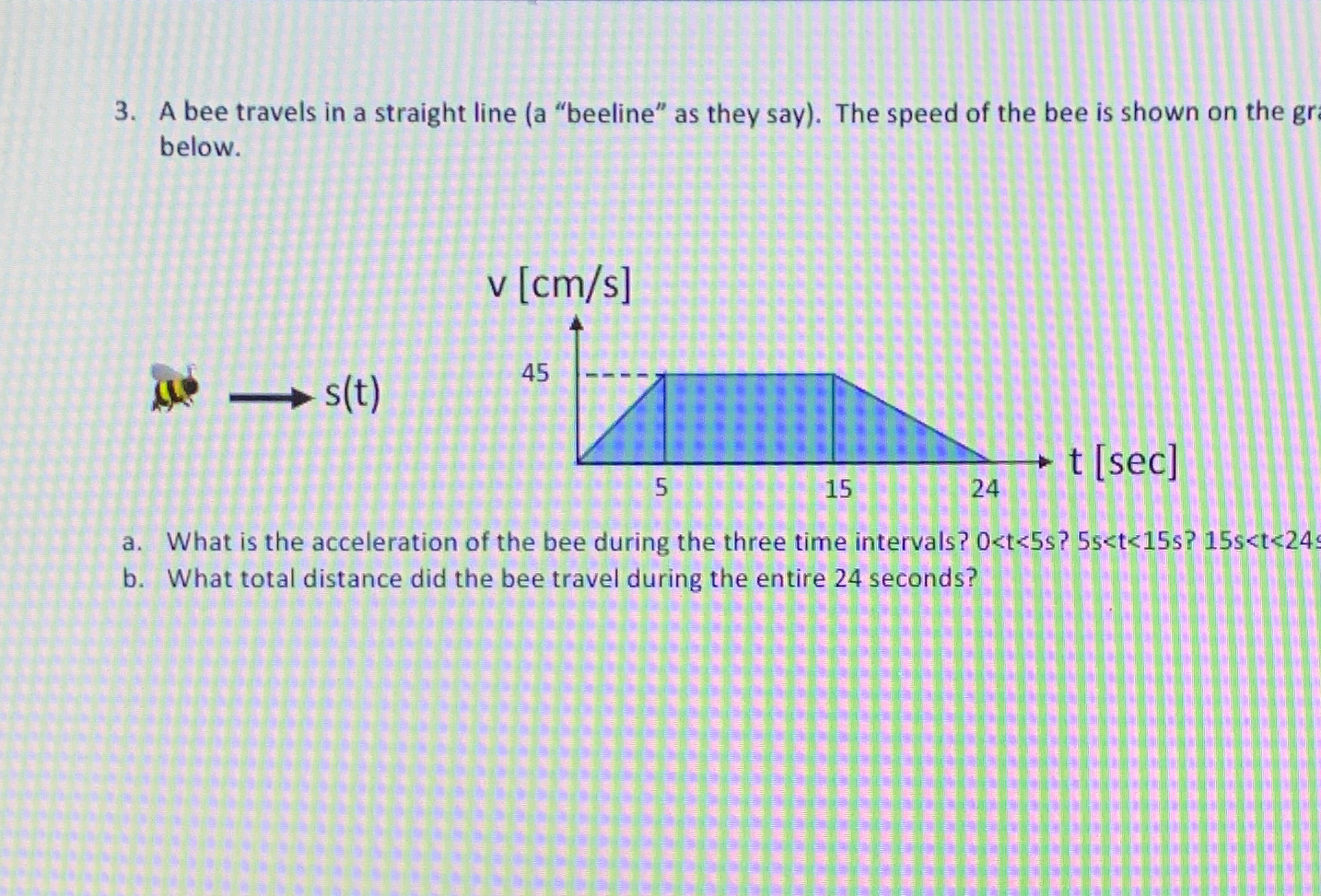 A bee travels in a straight line ( a "beeline" as