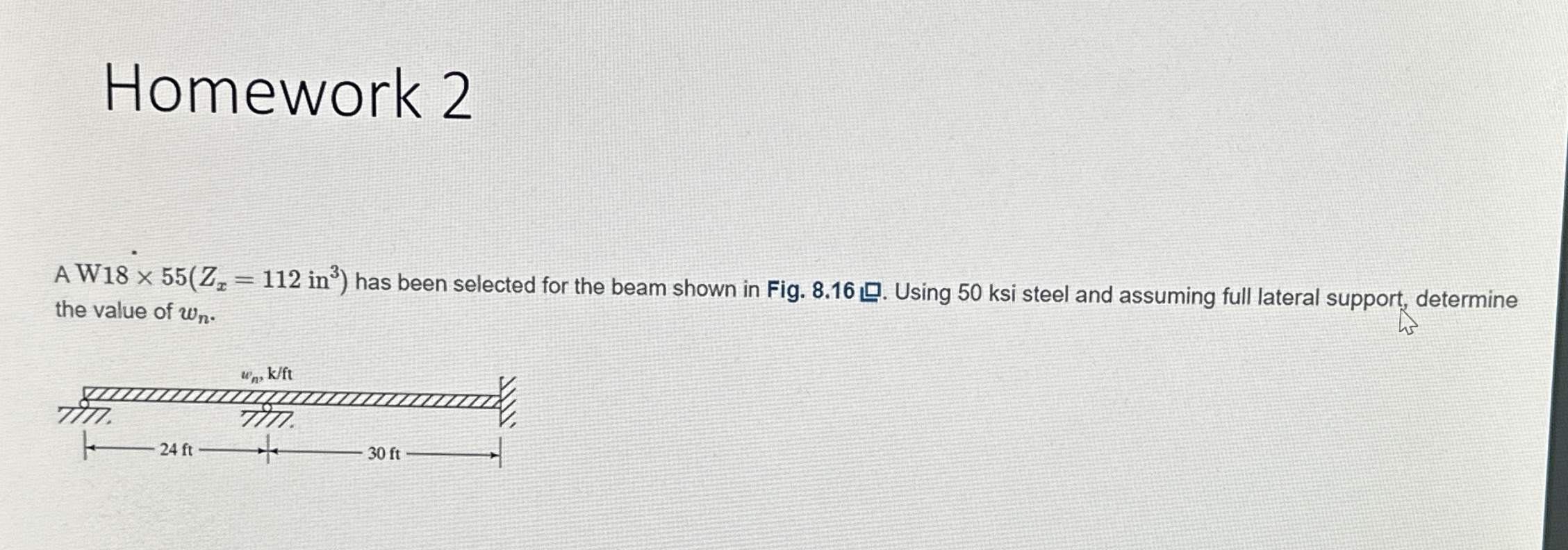 Homework 2 A W 1 8 ) = ( 1 1 2 i n 3 has been