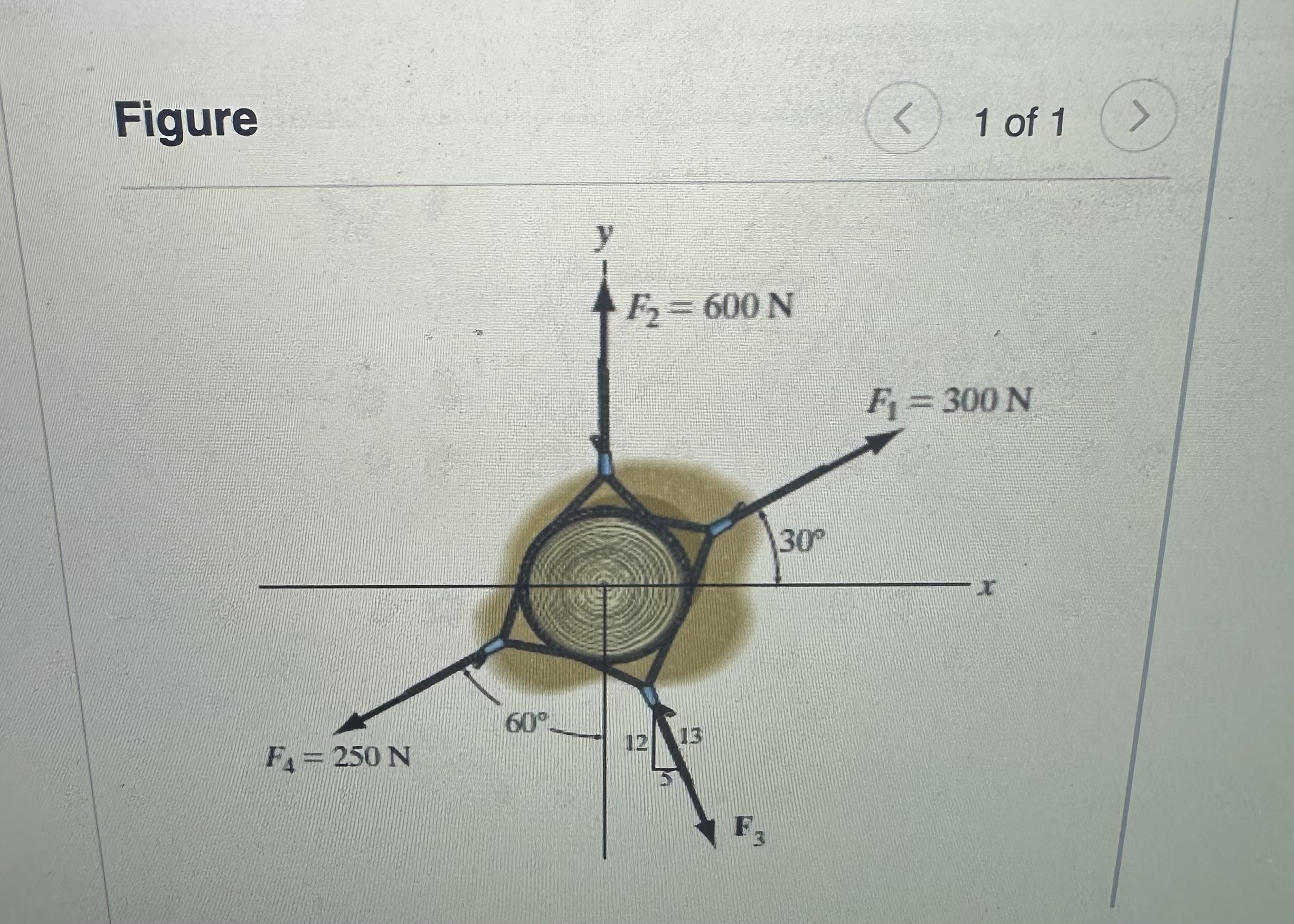 Figure 1 of 1 Part A Determine the magnitude of