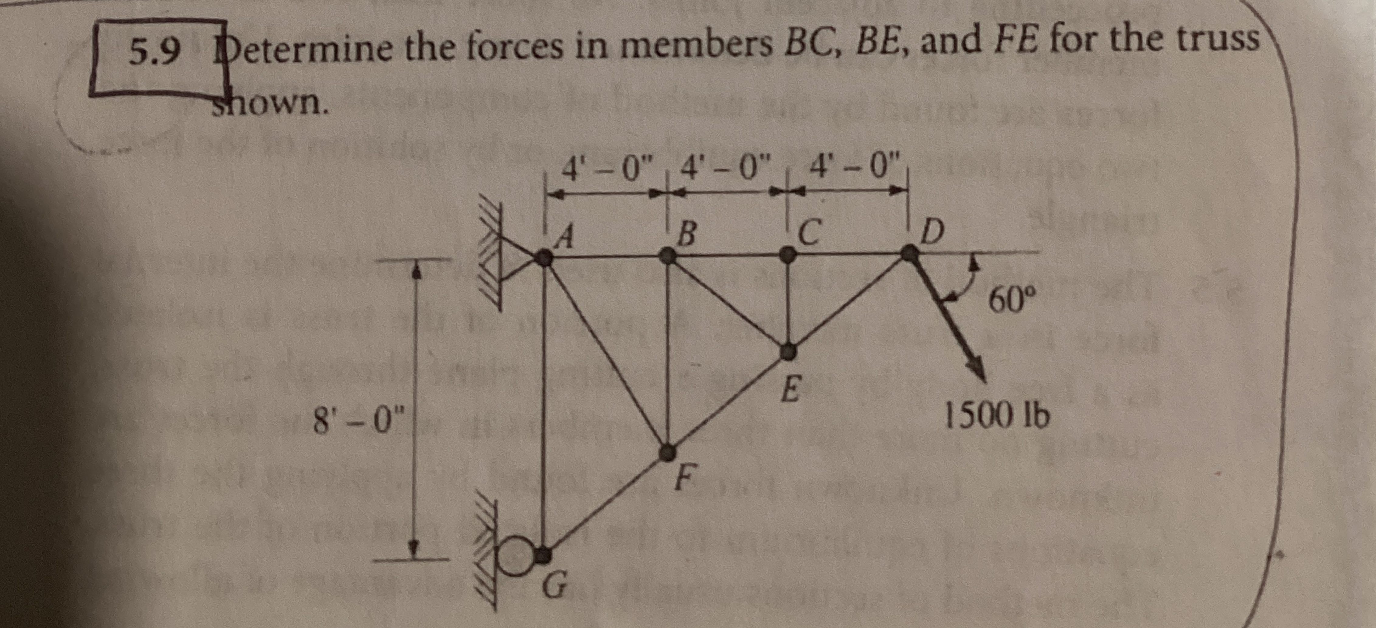 PROBLEM 5 . 9 Determine the forces in members BC