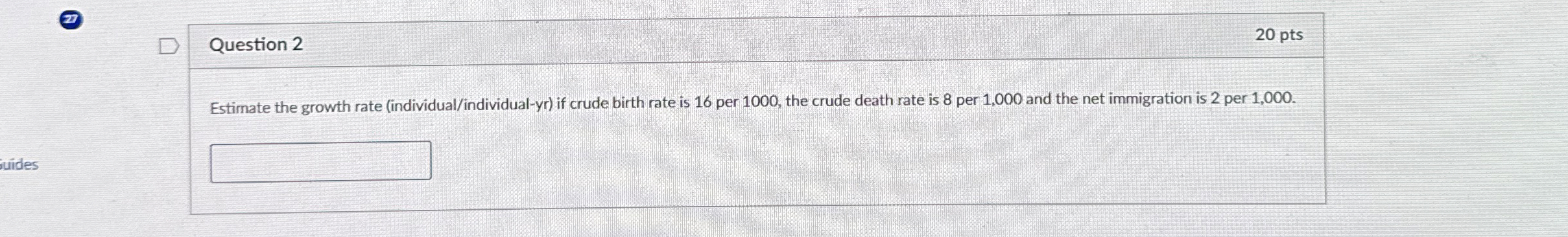 Question 2 Estimate the growth rate ( individual