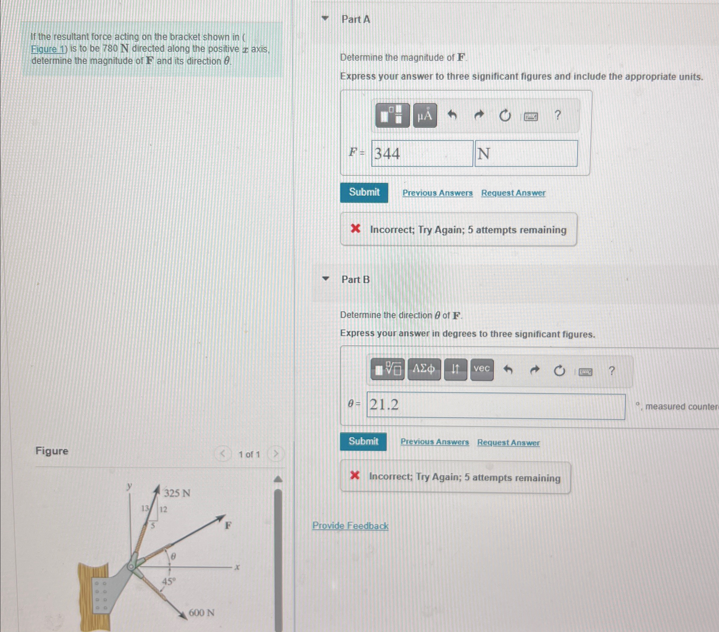 Part A If the resultant force acting on the