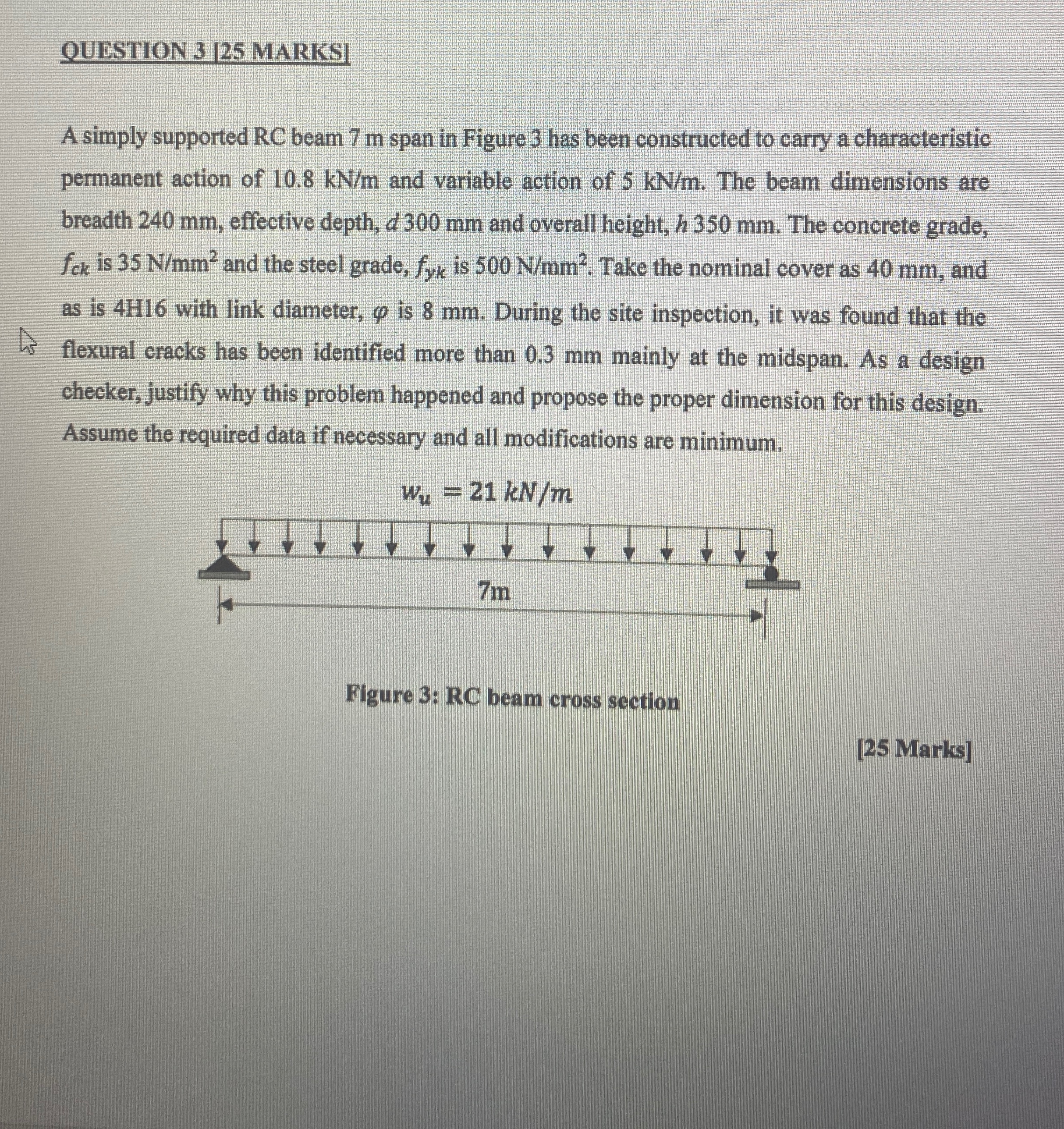 OUESTION 3 [ 2 5 MARKS ] A simply supported RC