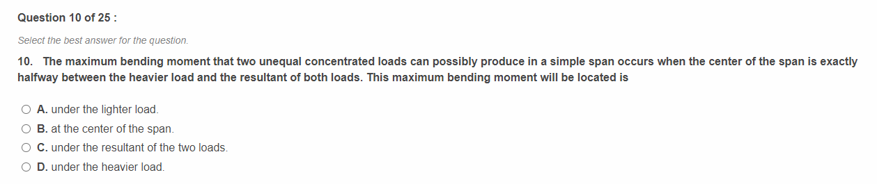 Question 1 0 of 2 5 : Select the best answer for