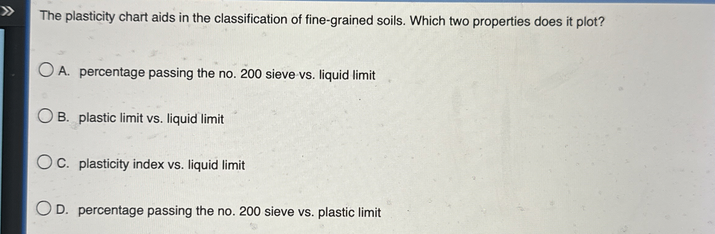 The plasticity chart aids in the classification