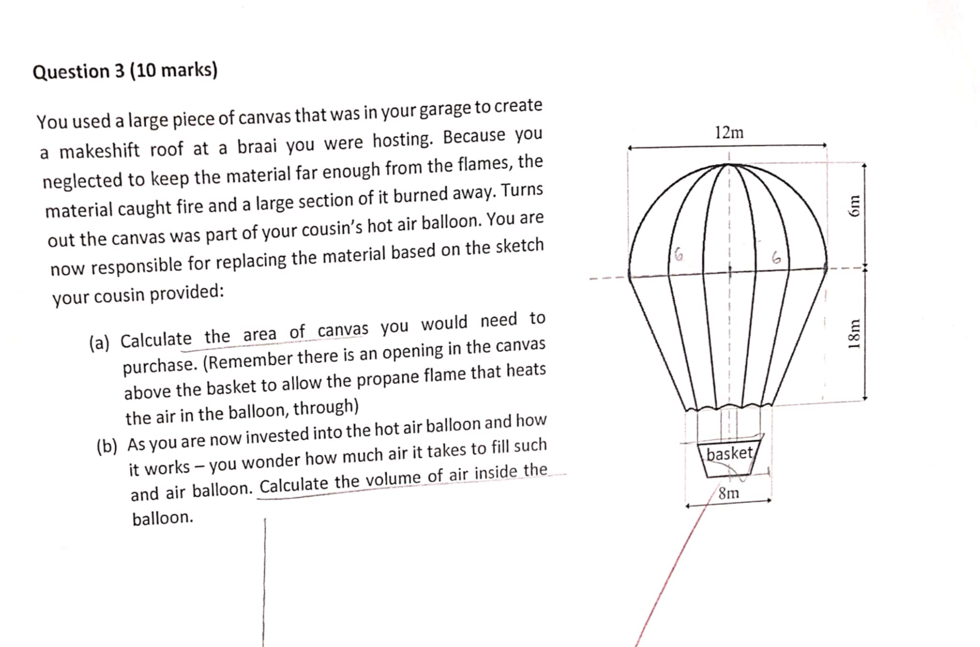 Question 3 ( 1 0 marks ) You used a large piece