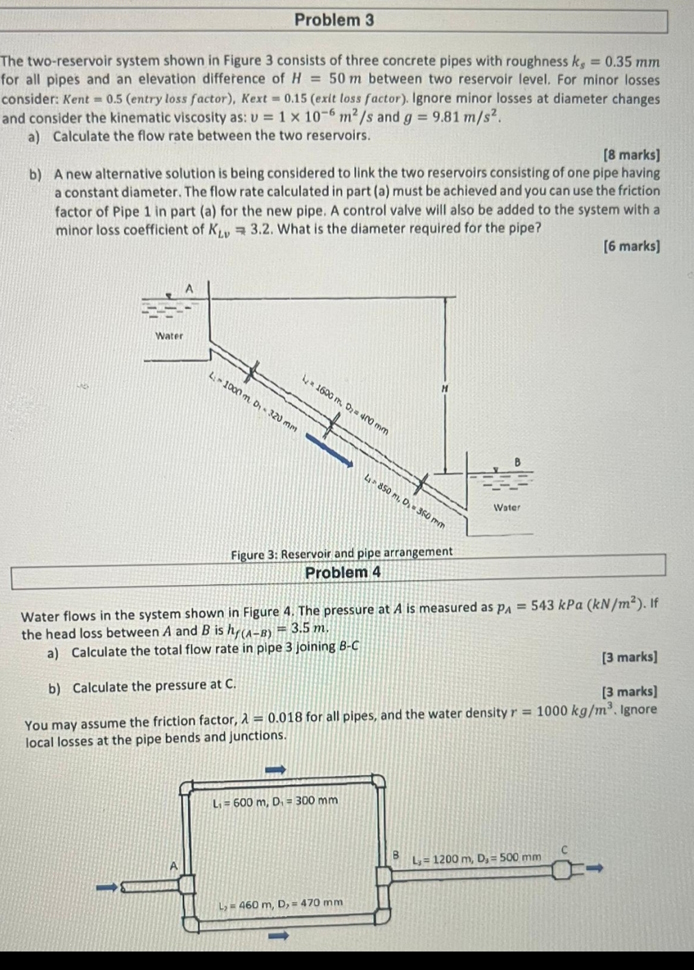 Problem 3 The two - reservoir system shown in