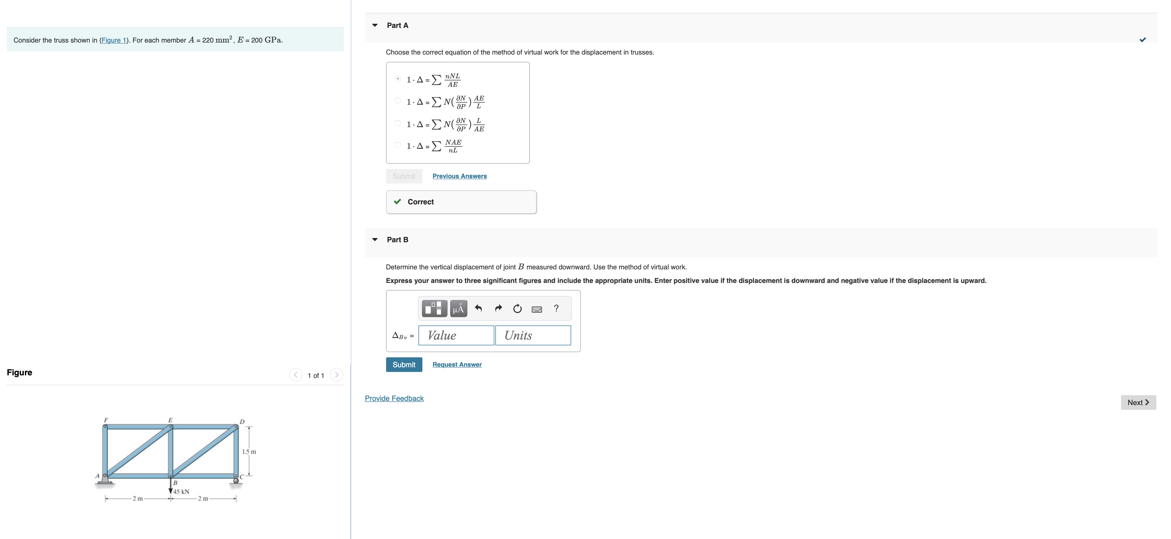 Consider the truss shown in ( Figure 1 ) . For