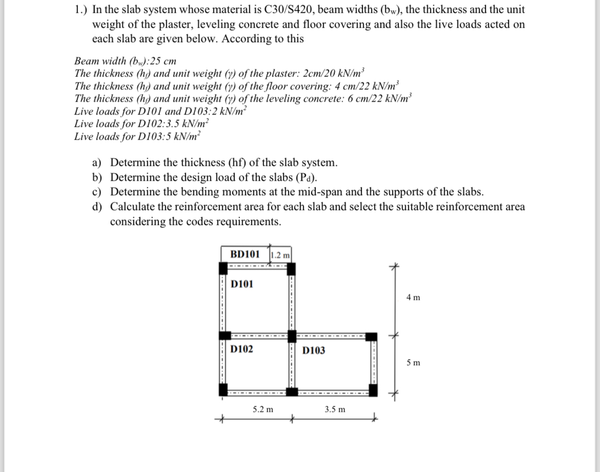1 . ) In the slab system whose material is C 3 0