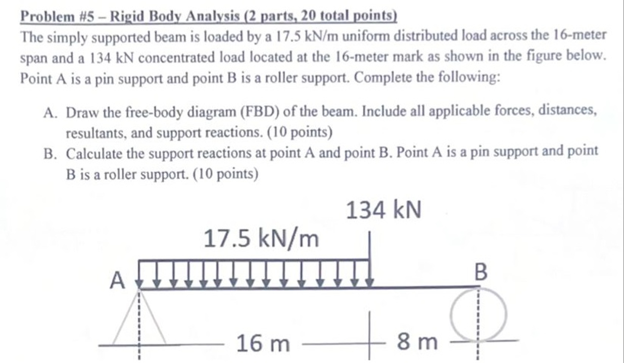 Problem # 5 - Rigid Body Analysis ( 2 parts, 2 0