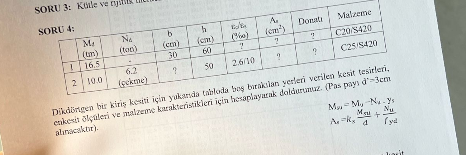 SORU 3 : K tle ve rij tik SORU 4 : Dikd rtgen bir