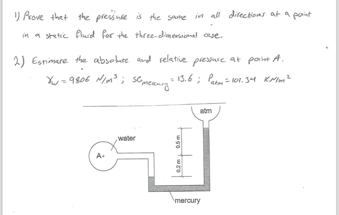 1 ) Prove that the pressuce is the same in all