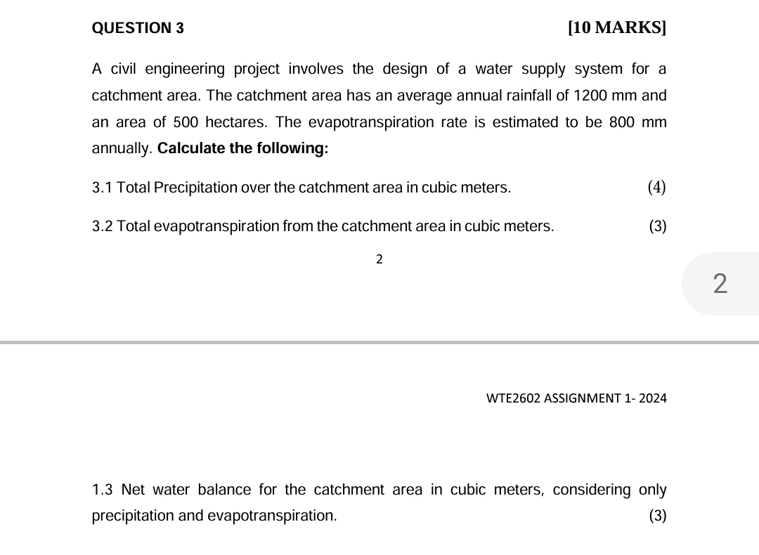 QUESTION 3 [ 1 0 MARKS ] A civil engineering