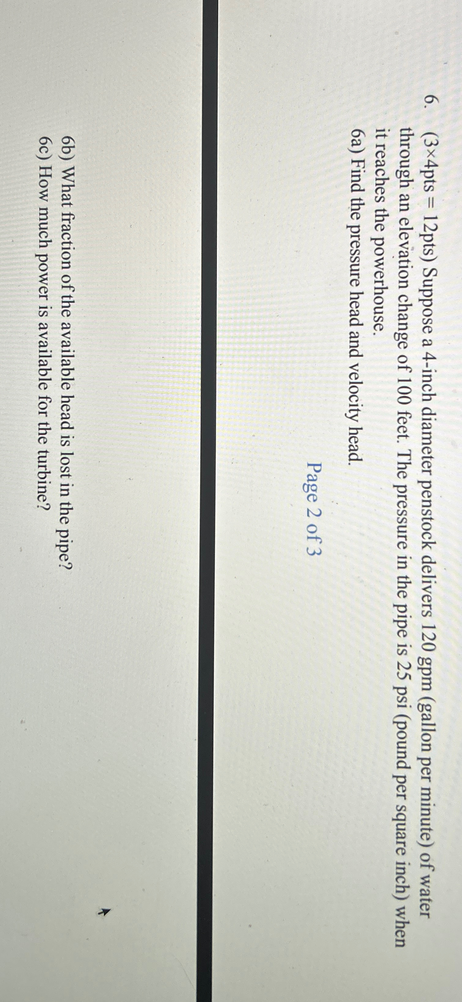 pts = 1 2 pts ) Suppose a 4 - inch diameter