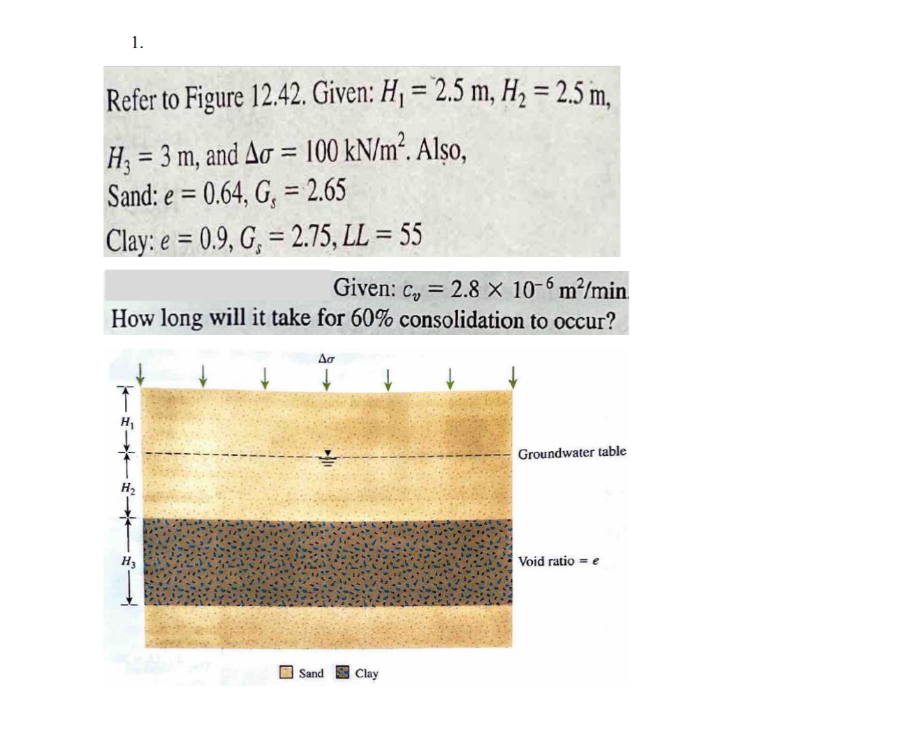 Refer to Figure 1 2 . 4 2 . Given: H 1 = 2 . 5 m