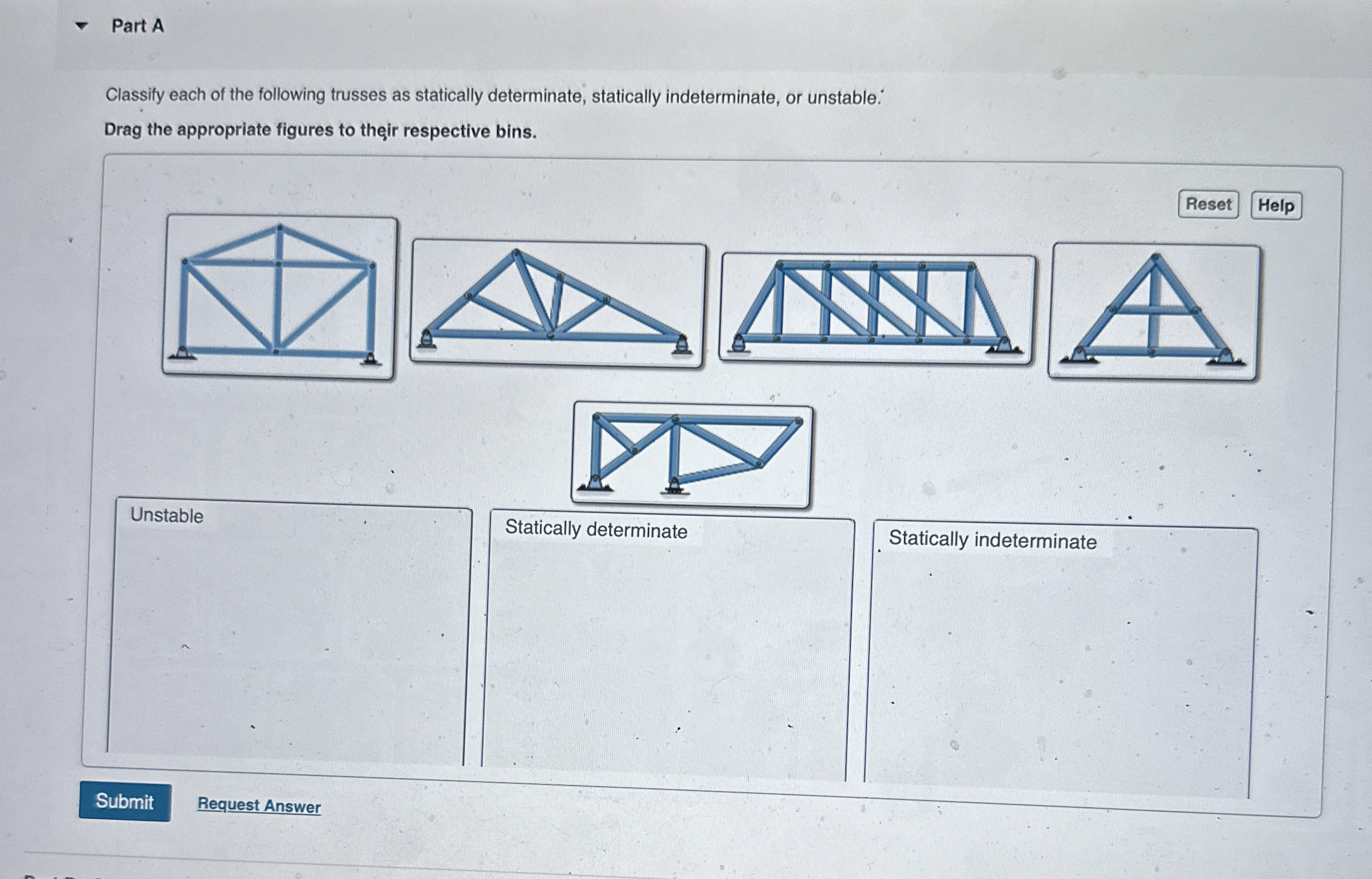 Part A Classify each of the following trusses as