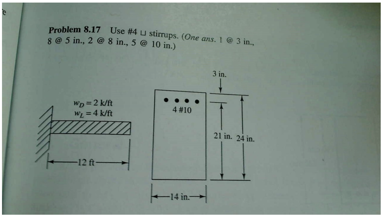 Problem 8 . 1 7 Use # 4 stirrups. ( One ans. 1 @