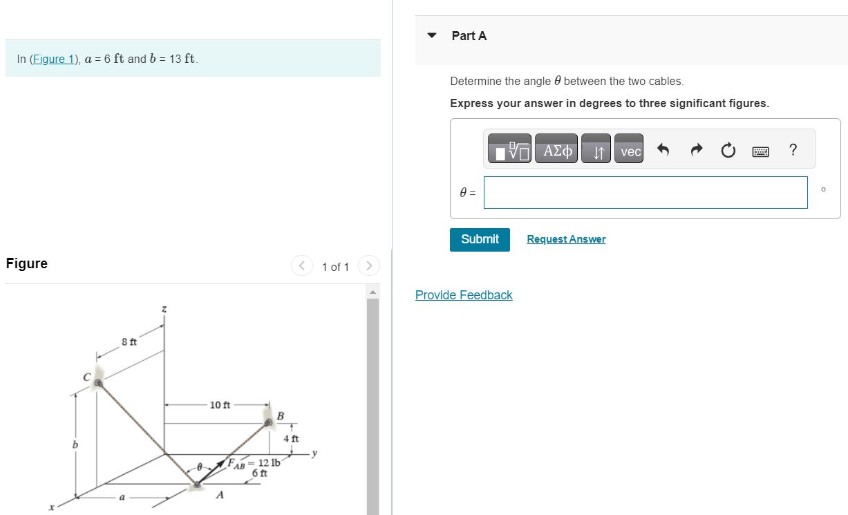 Part A In ( Figure 1 ) , a = 6 f t and b = 1 3 f