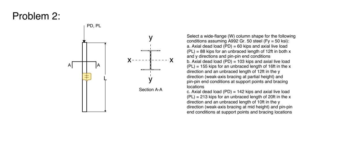 Problem 2 : Section A - A Select a wide - flange