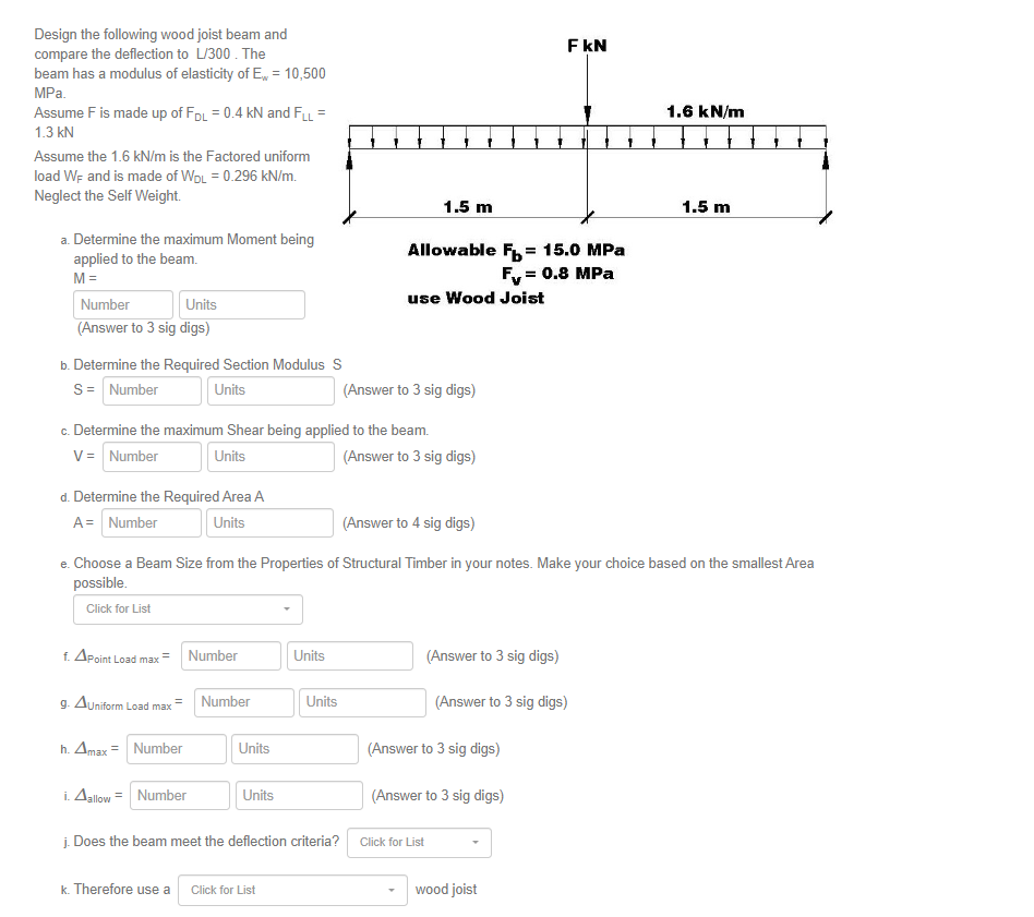 Design the following wood joist beam and compare
