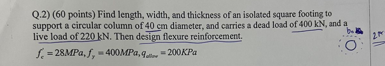 Q . 2 ) ( 6 0 points ) Find length, width, and