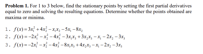 Problem 1 . For 1 to 3 below, find the stationary
