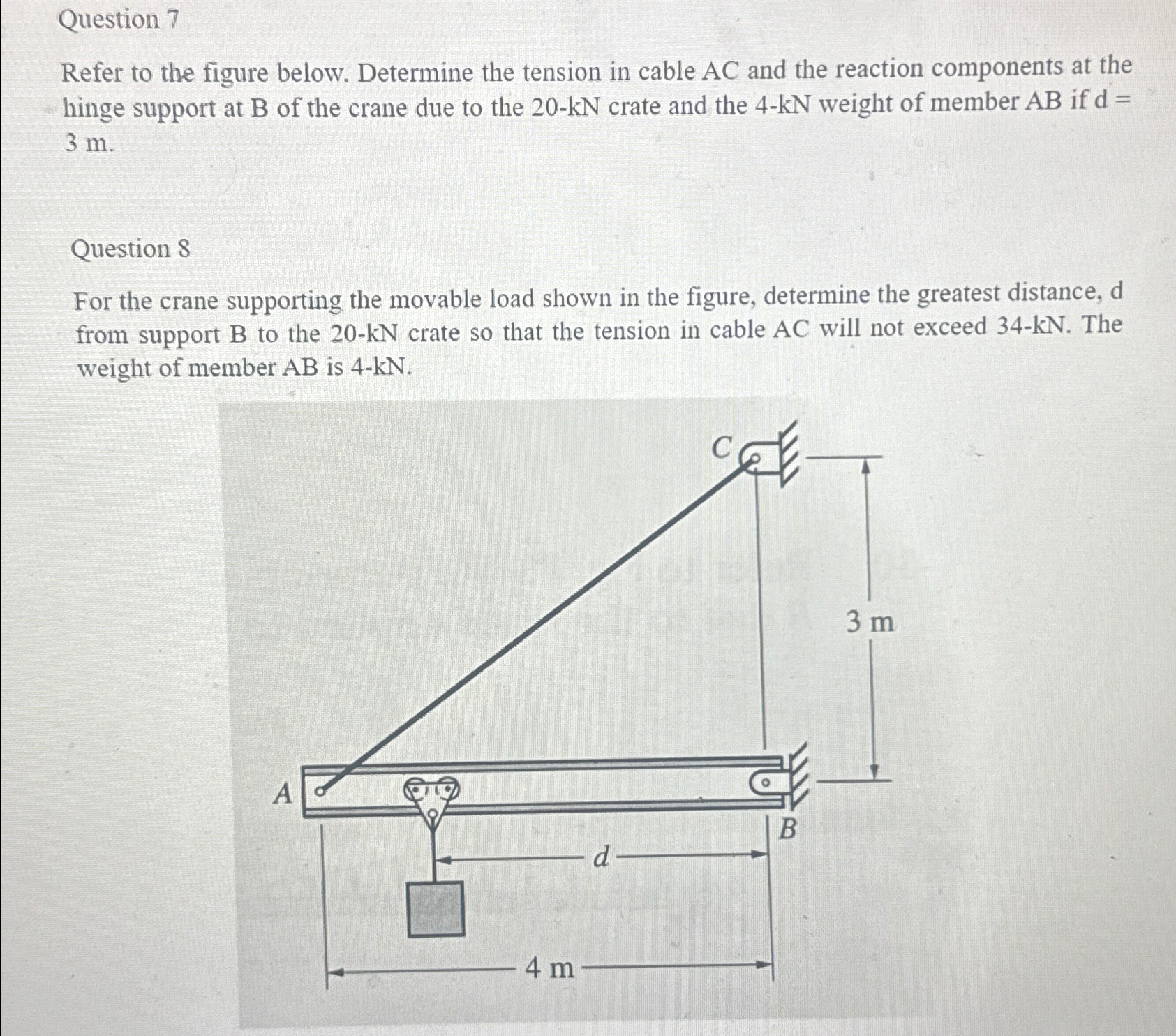 Question 7 Refer to the figure below. Determine