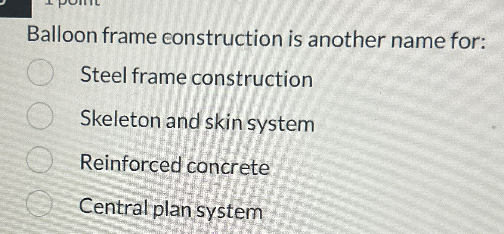 Balloon frame construction is another name for: