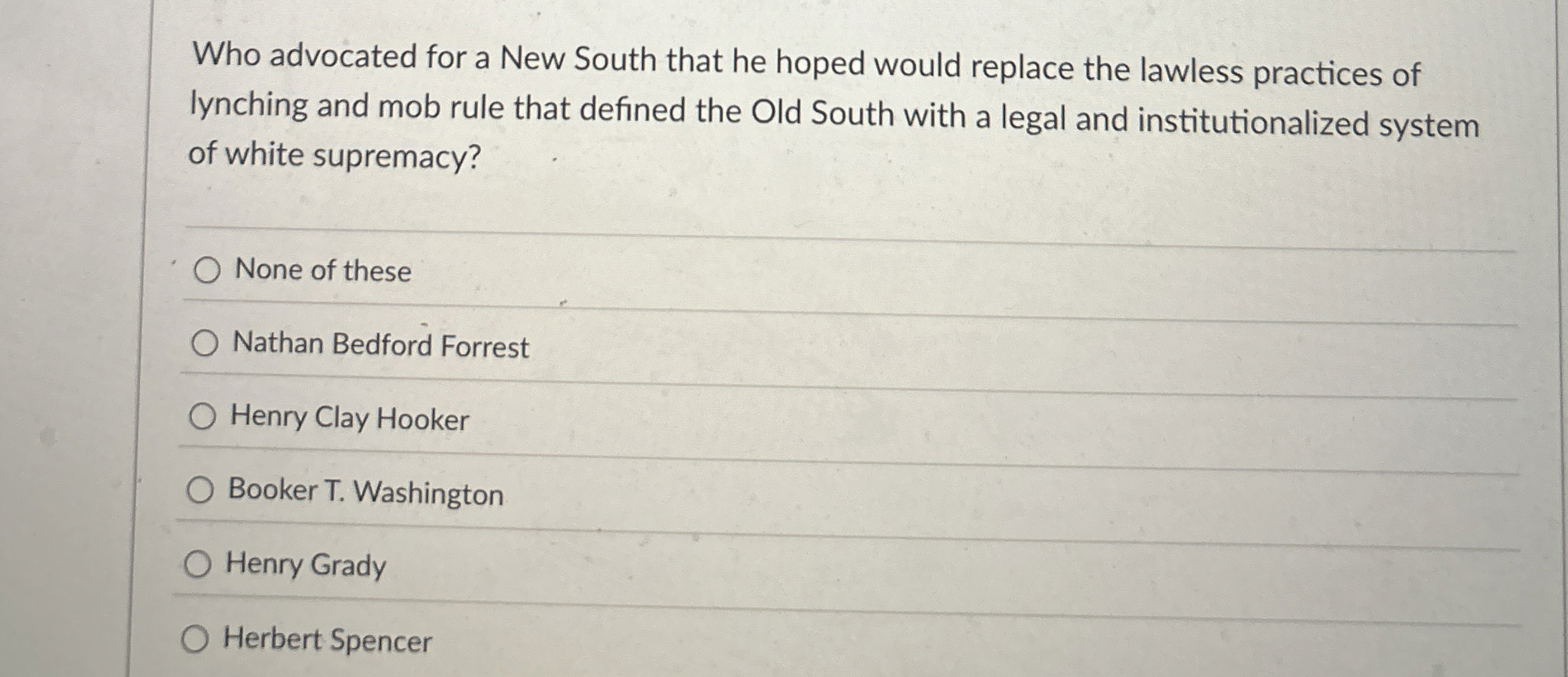 Who advocated for a New South that he hoped would