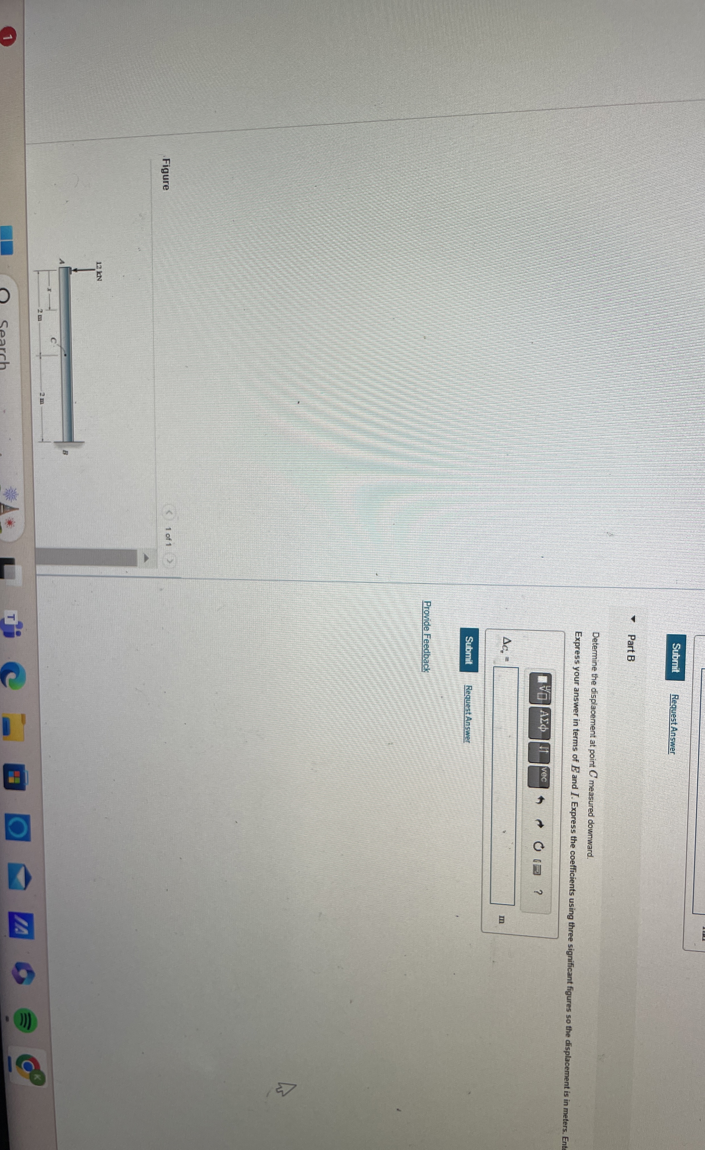 Consider the beam shown and figure one. EI is