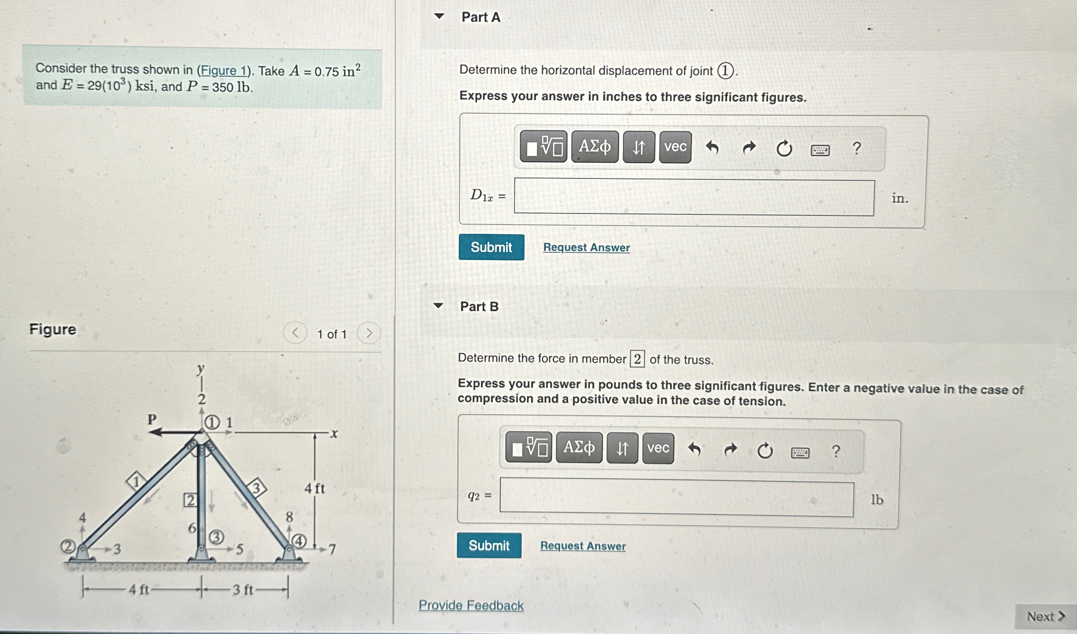 Part A Consider the truss shown in ( Figure 1 ) .