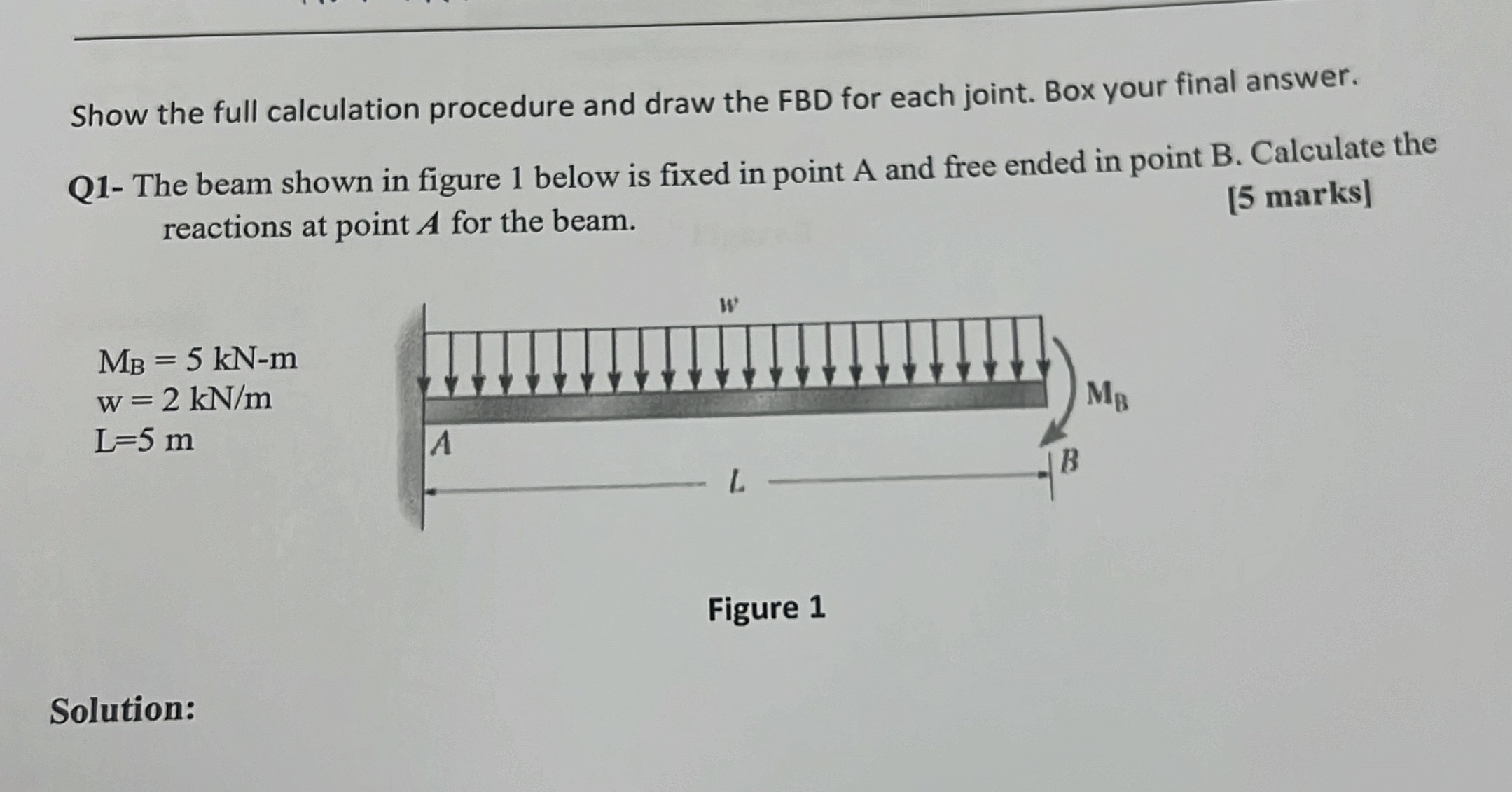 Show the full calculation procedure and draw the