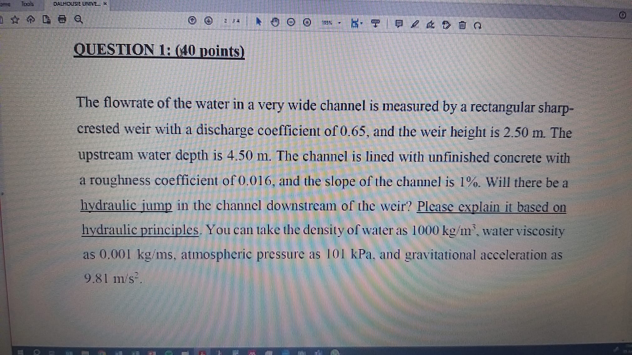 OUESTION 1 : ( 4 0 points ) The flowrate of the