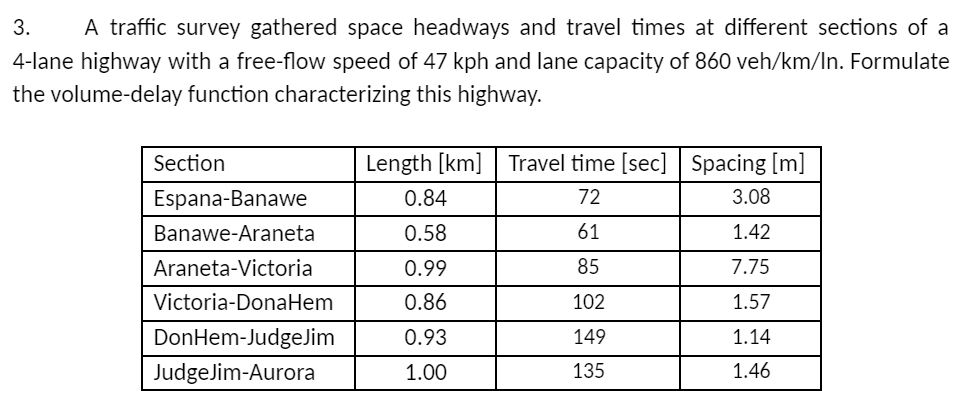 Answer in 3 decimal places A traffic survey