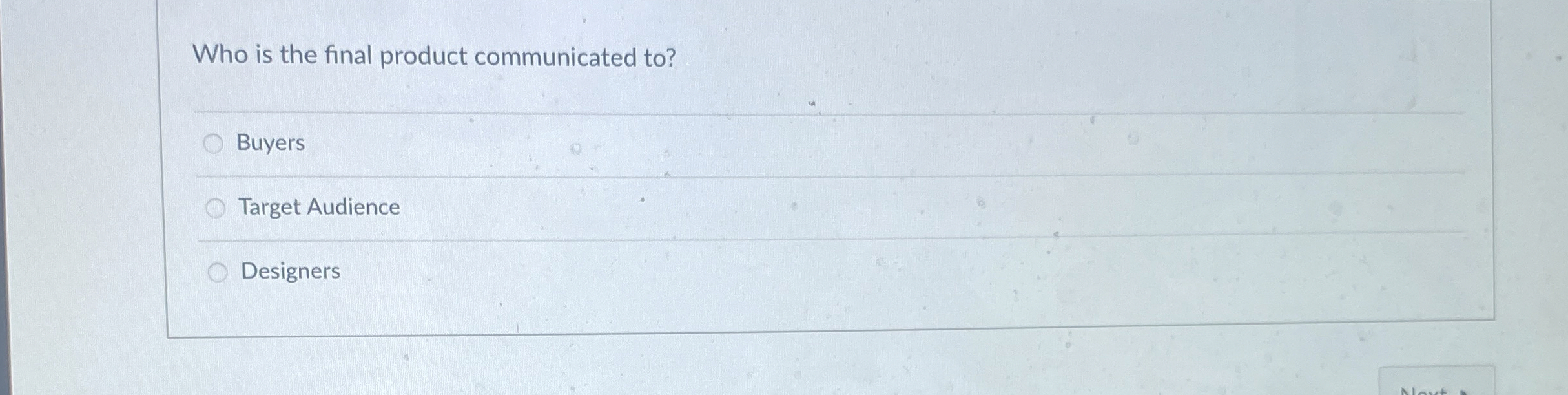 Who is the final product communicated to ? Buyers