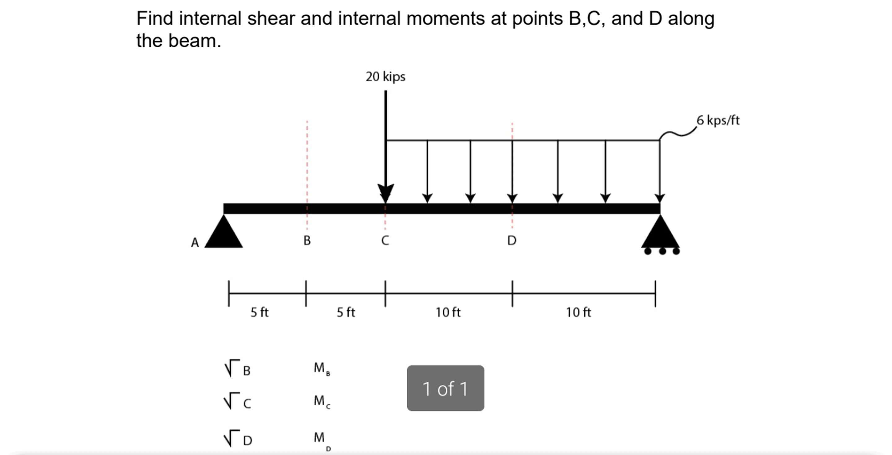 Find internal shear and internal moments at
