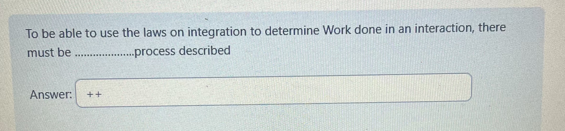 To be able to use the laws on integration to