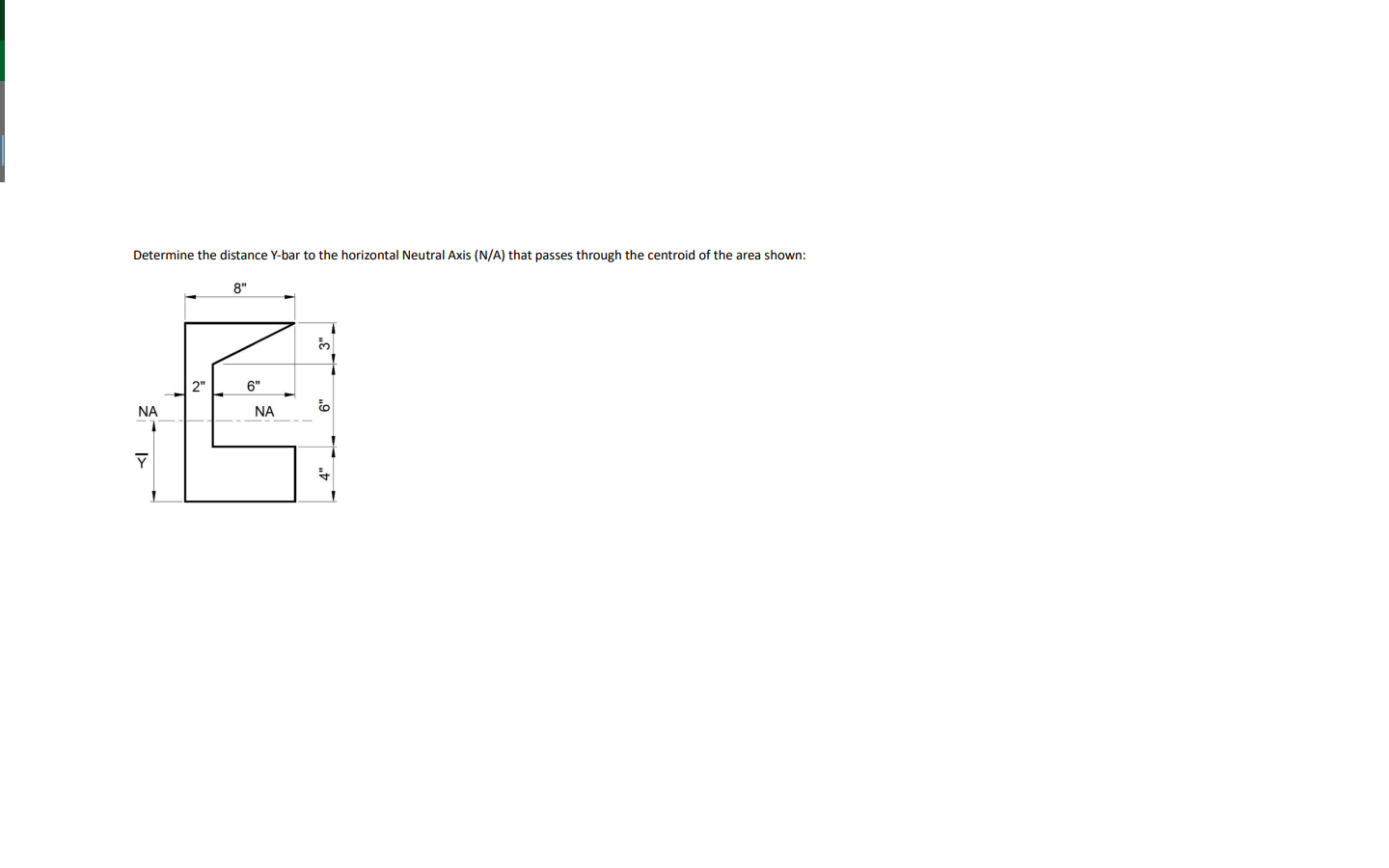Determine the distance Y - bar to the horizontal