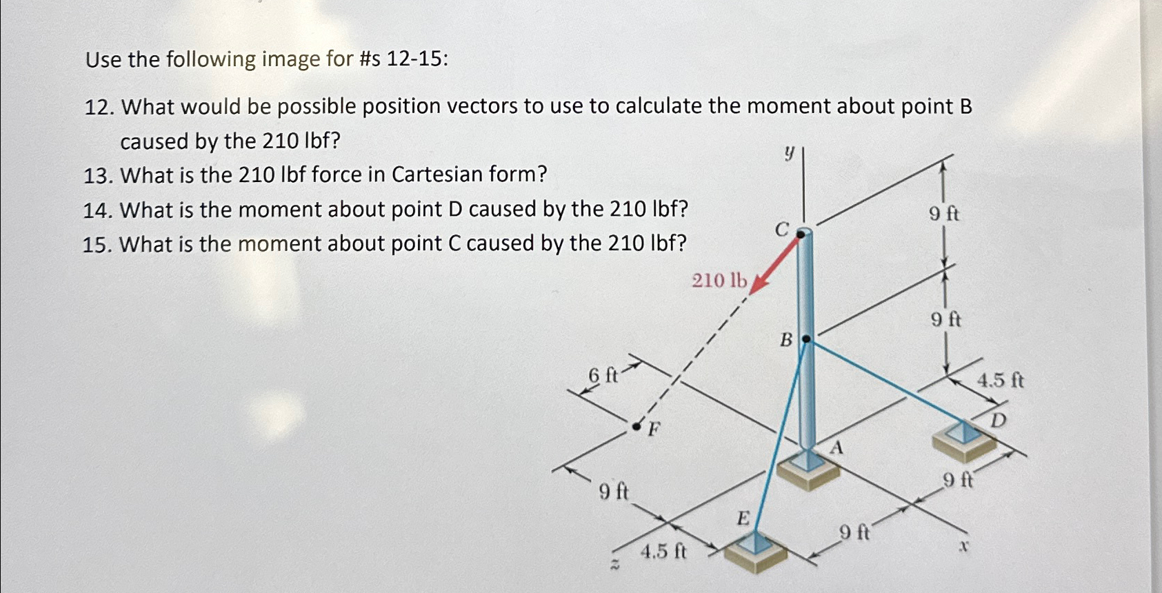 Use the following image for #s 1 2 - 1 5 : 1 2 .