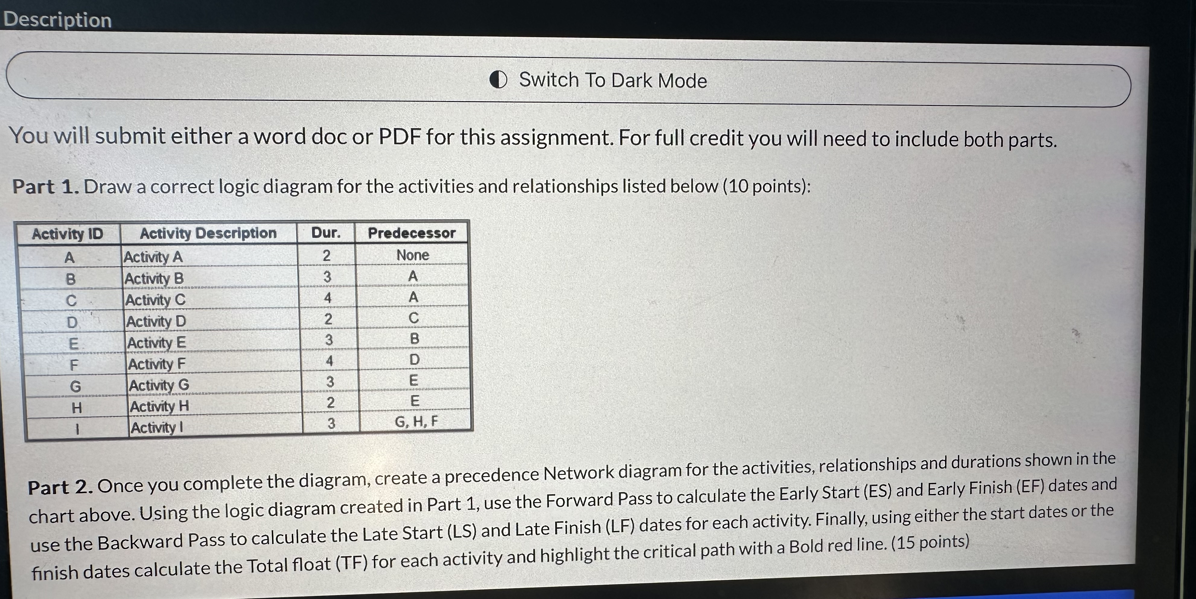 Description Switch To Dark Mode You will submit