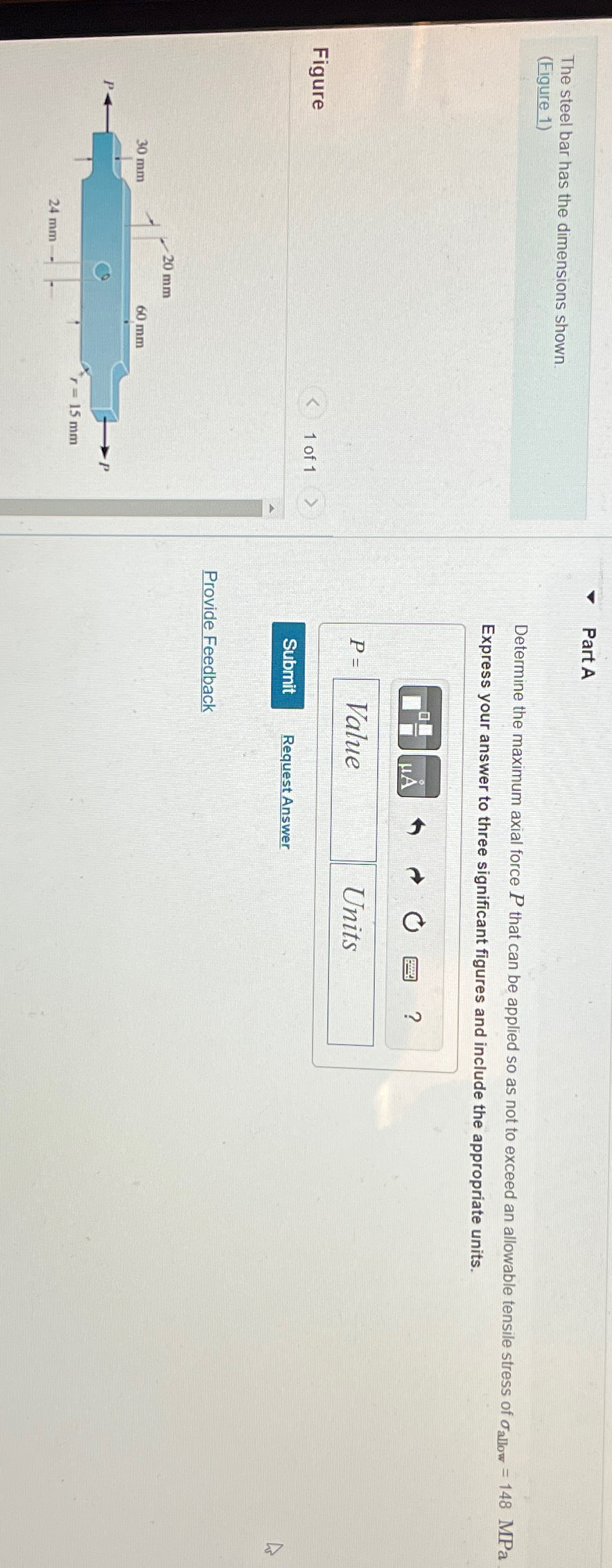 The steel bar has the dimensions shown ( Figure 1