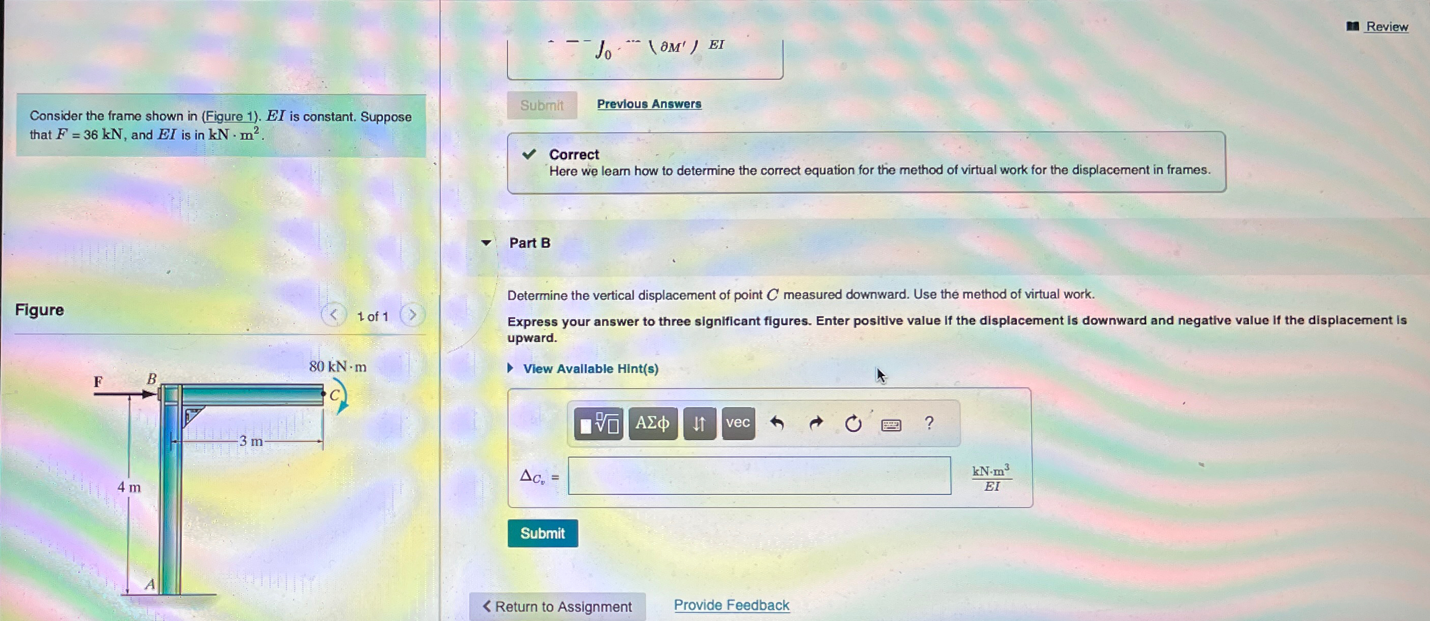 Consider the frame shown in ( Figure 1 ) . E I is