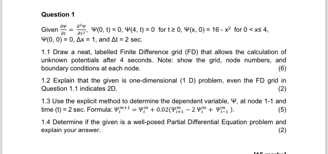 Question 1 Given d e l d e l t = d e l 2 d e l t