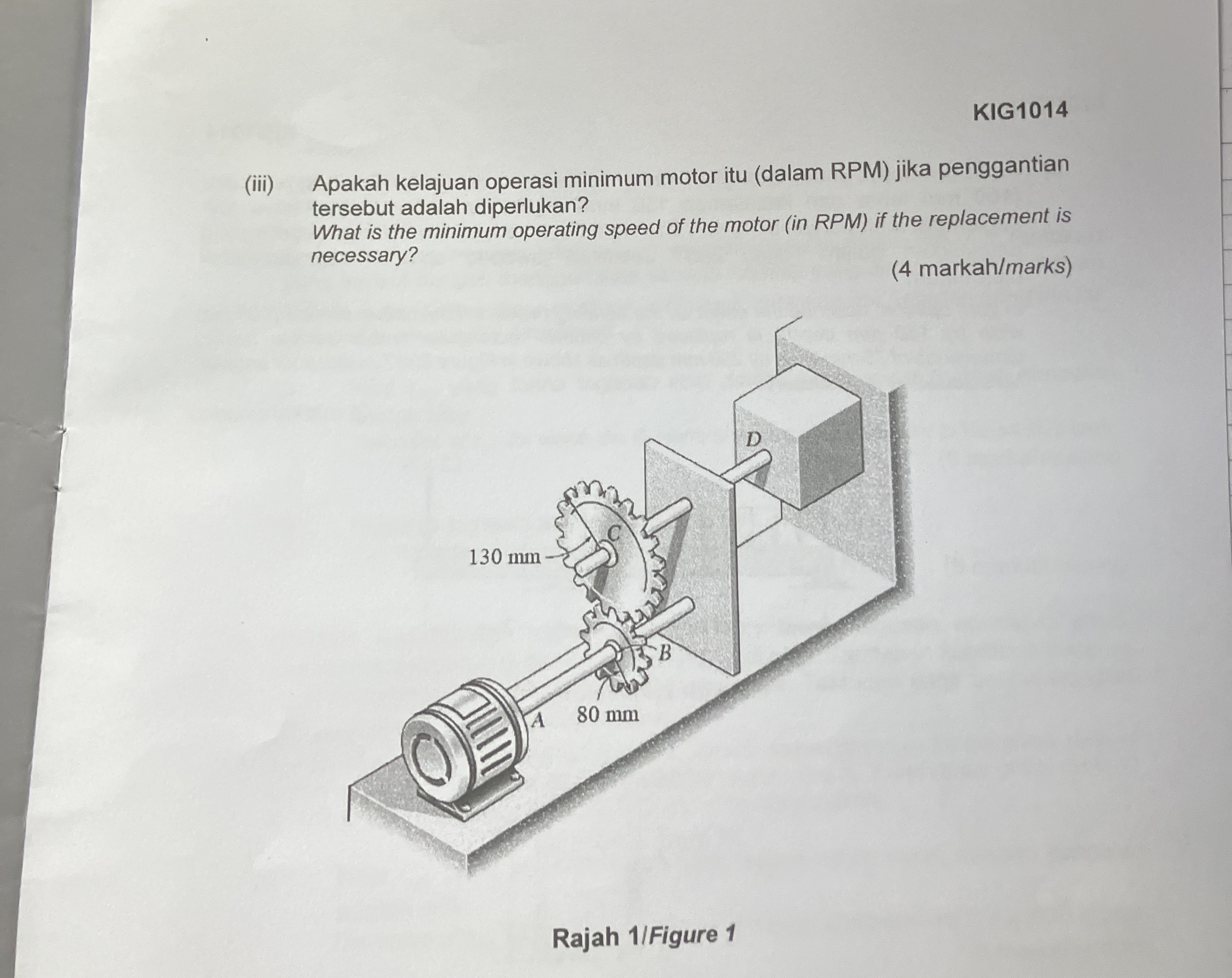 Soalan 1 KIG 1 0 1 4 Question 1 a ) Dua aci yang