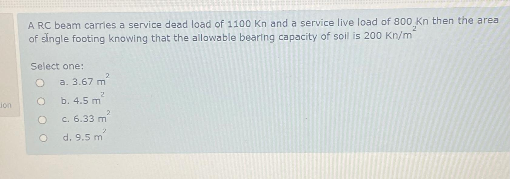 A RC beam carries a service dead load of 1 1 0 0