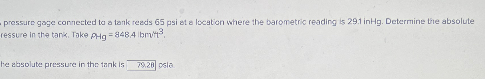 pressure gage connected to a tank reads 6 5 psi