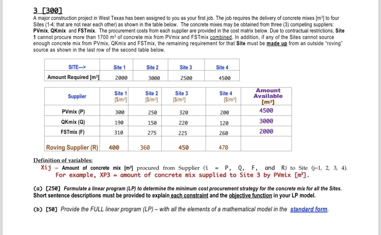 3 [ 3 0 0 ] A major construction project in West