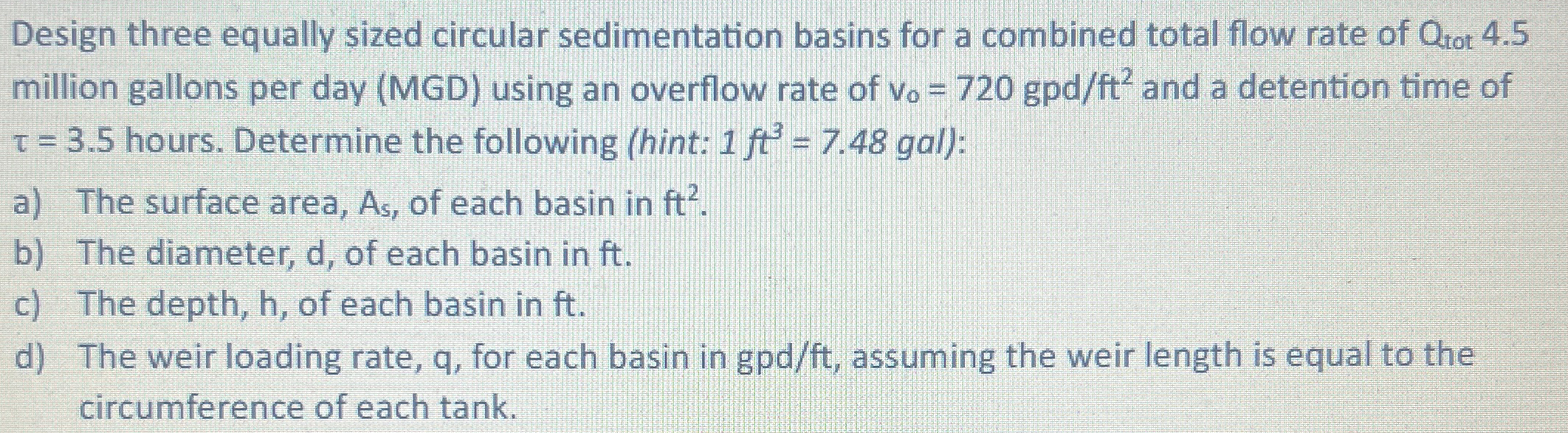 Design three equally sized circular sedimentation